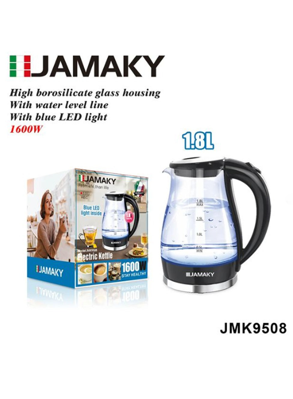 JAMAKY Italy Electric Kettle 1.8L - High borosilicate glass housing 1600W , JMK9508